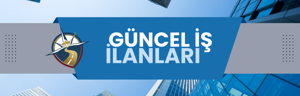 Güncel İş İlanları